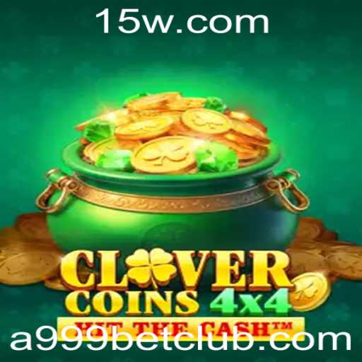 Explorando o Mundo de CloverCoins4x4 no a999bet