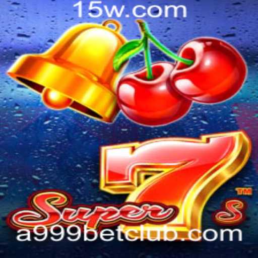 Descubra o Mundo Emocionante de Super7s com a999bet